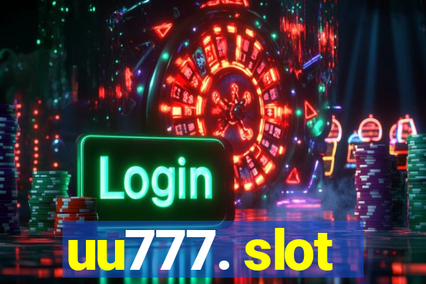 uu777. slot